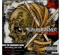 Travis Barker - Give The Drummer Some