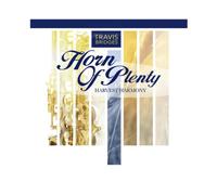 TRAVIS BRIDGES - Horn of Plenty