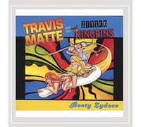 Travis Matte & the Zydeco Kingpins - Booty Zydeco