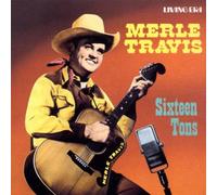 Travis, Merle - Sixteen Tons