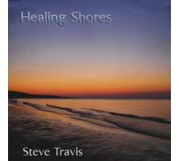 Travis, Steve - Healing Shores