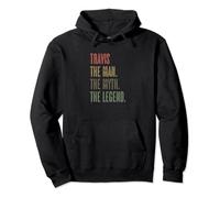 TRAVIS the Man the Myth the LEGEND | FUNNY - Mens Boys Name Pullover Hoodie