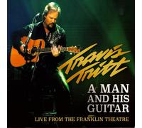 Travis Tritt - A Man and His Guitar (Live from the Franklin Theater)