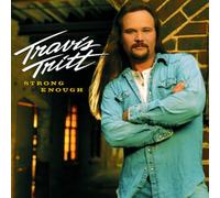 Travis Tritt - Strong Enough