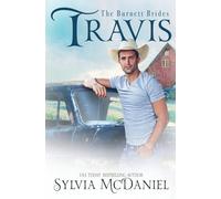 Travis: Western Contemporary Cowboy Romance: The Burnett Brides Book 5