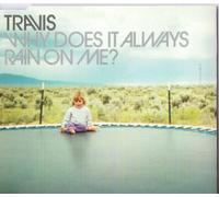 Travis - Why Does It Always Rain On Me? [CD 2] [CD 2]