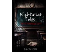 Travis's Nightmare Tales: The Attendance List: A Supernatural School Mystery