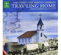 Trav'Ling Home - American Spirituals 1770-1870 by Joel Cohen (2010-11-16)