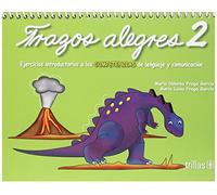 Trazos alegres/ Happy trace: Ejercicios Introductorios a Las Competencias De Lenguaje Y Comunicacion/ Introductory Exercise to the Language and Communication Competence: 2