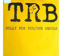 TRB (Tom Robinson Band) 7"Single - Bully For You