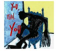 Tre Burt - You, Yeah, You