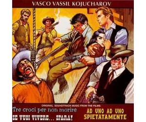 tre croci per non morire/se vuoi vivere spara/ad uno ad uno spietatament AudioCD Italian Import
