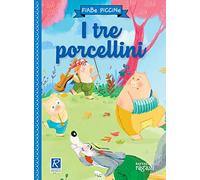 TRE PORCELLINI (I)