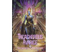 Treacherous Avarice 2: Last of Her Kind