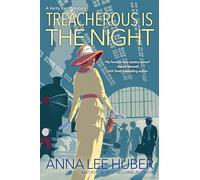 Treacherous Is the Night: 2 (A Verity Kent Mystery)