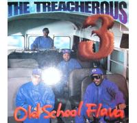 Treacherous Three - Old School Flava [VINYL]