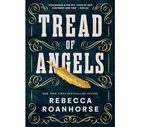 Tread of Angels