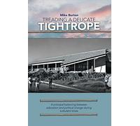 Treading a Delicate Tightrope: A principal balancing between education and political change during turbulent