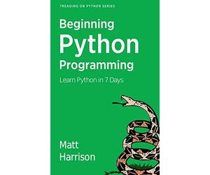 Treading on Python Volume 1: Foundations of Python