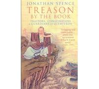 Treason By The Book: Traitors, Conspirators and Guardians of an Emperor