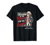 Treason is The Reason for The Season Washington 4th of July T-Shirt
