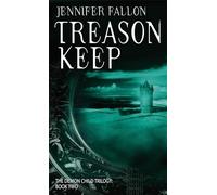 Treason Keep: The Demon Child Trilogy