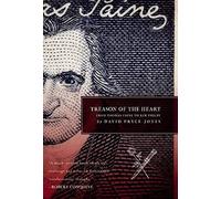 Treason of the Heart: From Thomas Paine to Kim Philby