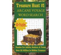 Treasure Hunt: Arcane Voyage: Find a Real Hidden Treasure within the Word Search (Treasure Hunt Word Search)