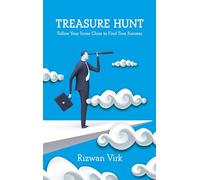 Treasure Hunt: Follow Your Inner Clues to Find True Success