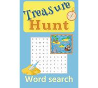 Treasure Hunt Word Search: Word Searches with Easy-to-Read Print about Hidden Treasures, Secret Maps and Ocean Mysteries | 6x9 inches, 110 pages | 50+ ... Gift for Brain Excercise and Fun Free-Time
