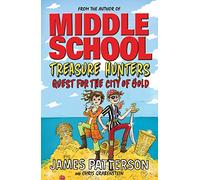 Treasure Hunters: Quest for the City of Gold : (Treasure Hunters 5)