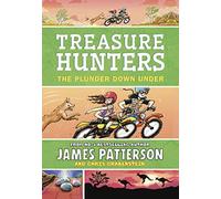 Treasure Hunters: The Plunder Down Under: (Treasure Hunters 7) (Treasure Hunters)