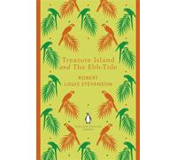 Treasure Island and The Ebb-Tide: (The Penguin English Library)