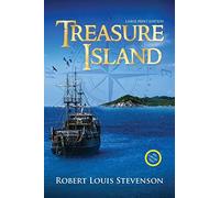 Treasure Island (Annotated, Large Print) (Sastrugi Press Classics Large Print)