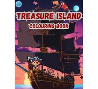 Treasure Island colouring book-perfect gift for kids and adults