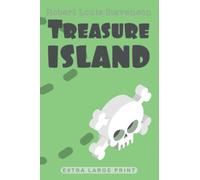 Treasure Island (Extra Large Print edition)