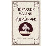 Treasure Island & Kidnapped (Edition1st)