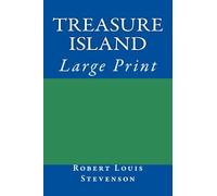 Treasure Island (Large Print Classics)