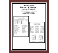 Treasure Island Literature & Vocabulary Activity Workbook: A Creative Resource for Teachers! 75 Vocabulary Terms Over 487Pages of Activities