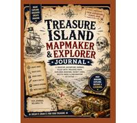 Treasure Island: Mapmaker & Explorer Journal