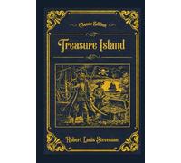 Treasure Island: With original illustrations - annotated