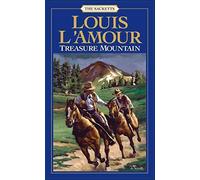 [Treasure Mountain] (By: Louis L'Amour) [published: August, 1988]