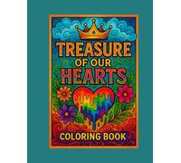 Treasure of Our Heart: A Legacy Coloring Book of Faces, Faith & Forever Love
