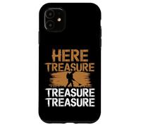 Treasure Searching Quote for Detectorist Hobby Case for iPhone 11