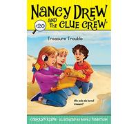 Treasure Trouble (Volume 20) (Nancy Drew and the Clue Crew)
