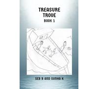 Treasure Trove: Book 1