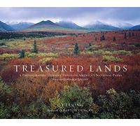 Treasured Lands: A Photographic Odyssey Through America's National Parks