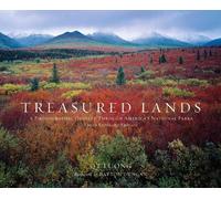 Treasured Lands: A Photographic Odyssey Through America's National Parks, Third