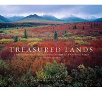 Treasured Lands: A Photographic Odyssey Through America's National Parks, Third