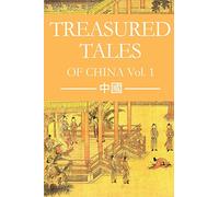 Treasured Tales of China Vol. 1: Volume 1